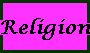 religion.gif (1200 bytes)
